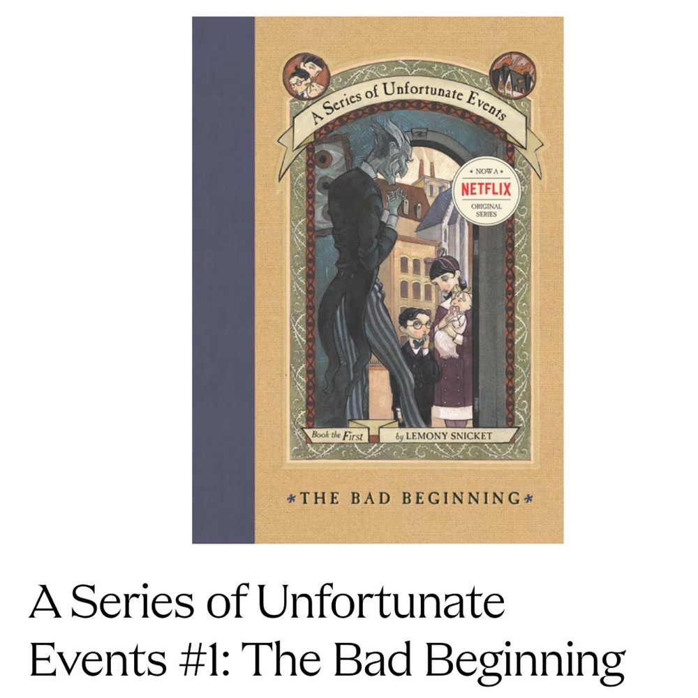 A Series of Unfortunate Events Hardcover Book 1: The Bad Beginning